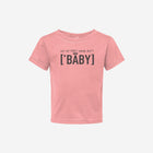 Pink infant fine jersey tee with text reading "No, my first name ain't ['BABY']" printed on the front. Adorable and cozy design.